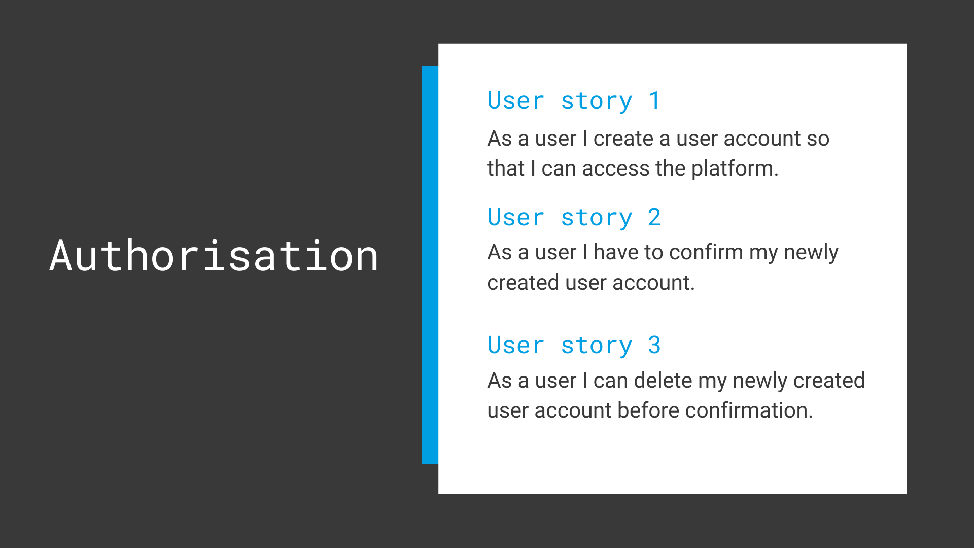 user stories examples for the authorisation feature