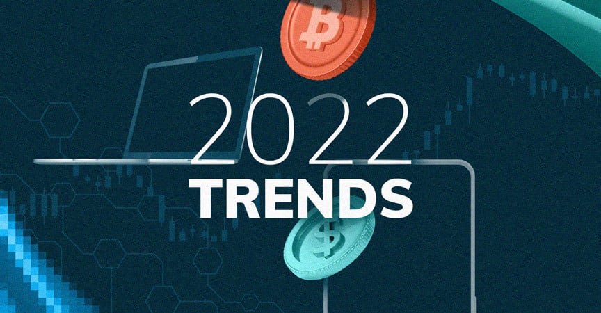 Current cryptocurrency trends - 2022
