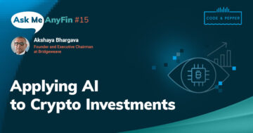 Ask Me AnyFin with Akshaya Bhargava: Applying AI to Crypto Investments